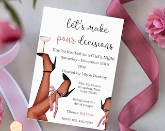 Let's Make Pour Decisions Invitation Template - Editable Ladies Night, Birthday, Bachelorette Party, Bar Invite