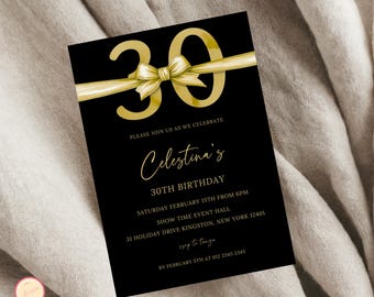 Editable Thirtieth Birthday Invitation, Happy 30th Birthday, Minimal 30th Birthday Party Invitation, Gold Bow Invite, Digital Template