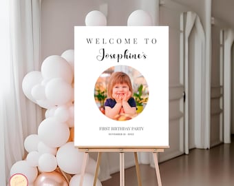 Editable Minimalist First Birthday Welcome Sign, Modern Photo Birthday 1st Birthday Welcome Sign, First Birthday Welcome Poster Printable