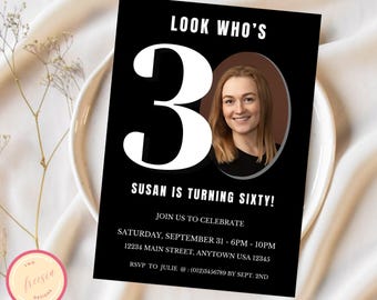 Invitation 30e anniversaire Look Who's - Faire-part avec modèle photo - Faire-part 30e noir simple modifiable - Homme femme 30e invite