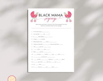 Black Mama Sayings Game, , Baby Shower Activity, Black Baby Shower Game, Do you know this Iconic Sayings?, Fun Game, Black Baby Shower