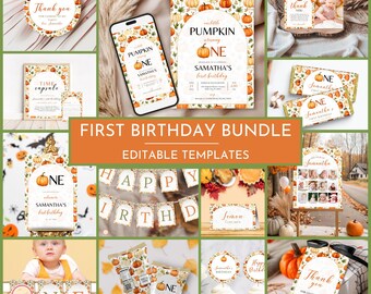 May include: A collection of fall-themed first birthday party supplies. The design features pumpkins and autumn leaves. Includes invitations, cupcake toppers, banners, and thank you tags. The text reads "First Birthday Bundle" and "Editable Templates."