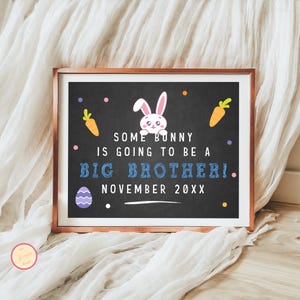 Plantilla de anuncio de embarazo de Pascua de un conejito para el hermano mayor, anuncio en pizarra, póster de bebé de primavera, revelación moderna del embarazo del hermano