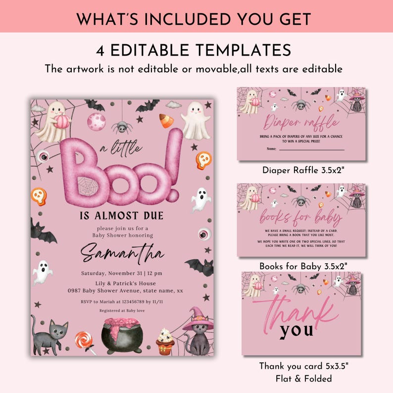 May include: Pink baby shower invitation with a Halloween theme. The invitation says "a little Boo! is almost due" and includes a diaper raffle and books for baby cards. The invitation is 5x7 inches.