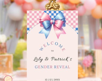 May include: A pink and blue gender reveal welcome sign with a large bow and the text "Welcome to Lily & Patrick's Gender Reveal 12 | 12 | 20XX"