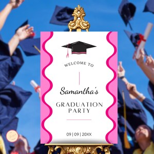 Graduation Party Welcome Sign Template, Grad Party Celebration, Editable Welcome Poster, College, High School, Pink Graduation Welcome Sign