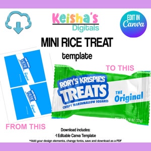 May include: A digital template for a mini rice treat bag. The template is blue with the text "YOUR DESIGN HERE" and "Original". The template can be edited in Canva to create a custom design. The finished product is a green and white bag with the text "RORY'S KRISPIES TREATS" and "THE Original".