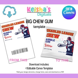 May include: A digital template for a baseball-themed bubble gum wrapper. The template features a cartoon baseball player holding a bat and a baseball. The text on the wrapper reads "Charles League Chew Bubble Gum Birthday".