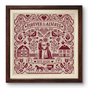 May include: Cross-stitch artwork in a wooden frame. The design features the text "FOREVER & ALWAYS" with hearts, birds, houses, and a couple. The date "EST. 2026" is also included. The color scheme is burgundy on a cream background.