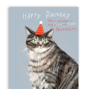 Second/Third Breakfast Birthday - Funny Cat Card- Funny Birthday Card
