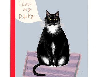 I Love My Daddy - Cat Dad Card - Love You - Father's Day Card