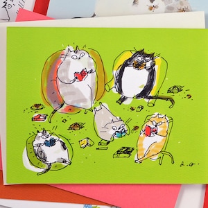 May include: A green card featuring a drawing of five cats engrossed in reading books. The cats are seated in chairs and on the floor, surrounded by books and other objects. The card is signed "B.A.R."