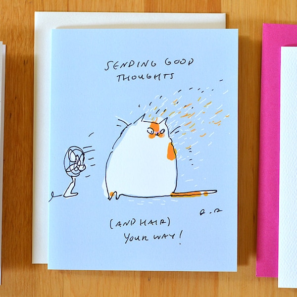 Sending Good Thoughts (and hair) your way - Thinking of You Cat Card