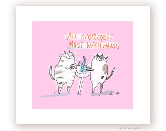 Wash Hands Sign Cat- Funny Cat Print- Bathroom Art - Bathroom Sign