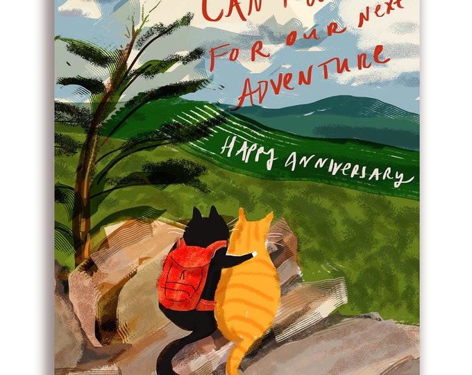 Happy Anniversary Card- Cat Card - Can't Wait for Our Next Adventure