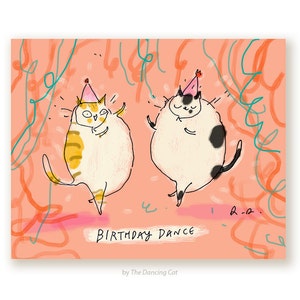 Birthday Dance - Funny Birthday Card - Birthday Cat Card - Cat Mom or Cat Dad Birthday- Cat Lover