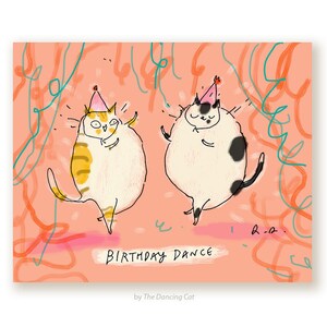Danse d'anniversaire - carte d'anniversaire drôle - carte d'anniversaire chat - anniversaire de maman chat ou papa chat - amoureux des chats