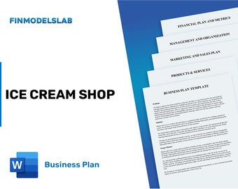 Ice Cream Shop Business Plan Template - Comprehensive & Customizable