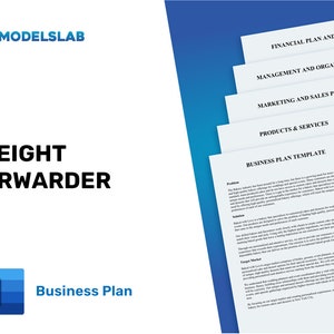 May include: A blue and white Microsoft Word document with the text "FREIGHT FORWARDER Business Plan" and a blue background with the text "FINMODELSLAB" at the top. The document is divided into sections with headings such as "Financial Plan and Metrics", "Management and Organisation", "Marketing and Sales Plan", "Products & Services", and "Business Plan Template".