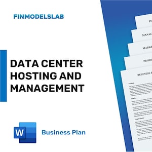 Può includere: Un documento Microsoft Word blu e bianco con il testo "FINMODELSLAB" in nero in alto e "DATA CENTER HOSTING AND MANAGEMENT" in nero sotto. Il documento è intitolato "Business Plan" in bianco su sfondo blu.