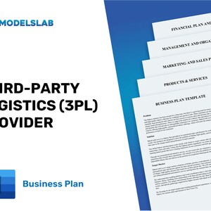 May include: A blue and white document with the title "Third-Party Logistics (3PL) Provider" and the text "Business Plan Template" on a white background. The document is part of a business plan template for a third-party logistics provider.