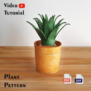 Leather Pattern Potted Plant PDF & DXF Template - Video Tutorial