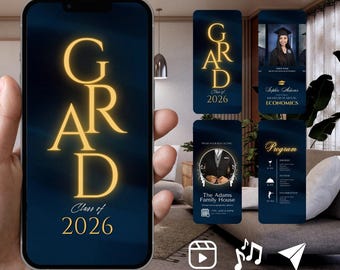 Puede incluir: Una pantalla de teléfono inteligente que muestra una plantilla de invitación digital de graduación con fondo azul oscuro y texto dorado brillante que dice GRAD Class of 2026. El diseño incluye secciones para foto, detalles y programa.