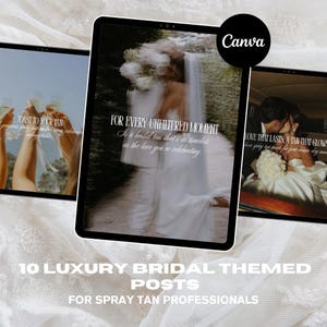 May include: A collage of three images promoting spray tans for brides. The first image shows a bride and groom toasting with champagne flutes. The second image shows a bride in a white dress with the text "For every unfiltered moment, is a bridal tan that's as timeless as the love you're celebrating." The third image shows a bride and groom kissing with the text "Love that lasts. A tan that glows."