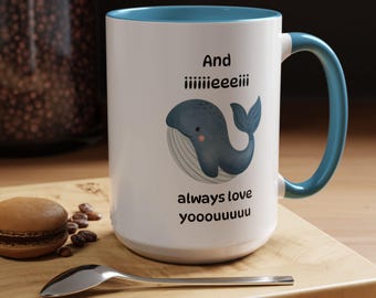Kaffeetasse, Lustige Wal Tasse, Ich Wal immer liebe dich, Süßes Tier Tasse, Ozean-Liebhaber Geschenk, Wal-Teetasse, Einzigartige Tasse für Sie, Geburtstagsgeschenk