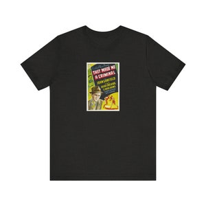 They Made Me a Criminal Vintage Movie Poster T-Shirt Classic Sports Drama Film 1930s 1940s Film Design Hollywood Golden Age Shirt