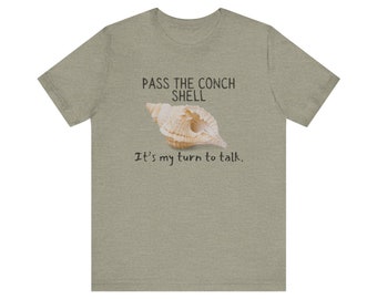 Clever &quot;Pass the Conch Shell&quot; Vintage Literary T-Shirt Retro Inspired Tee Distressed Lord of the Flies Book Reference Shirt