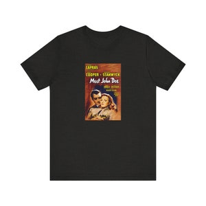 Gary Cooper Meet John Doe Vintage Movie Poster T-Shirt Classic Romance 1930s 1940s Film Design Hollywood Golden Age