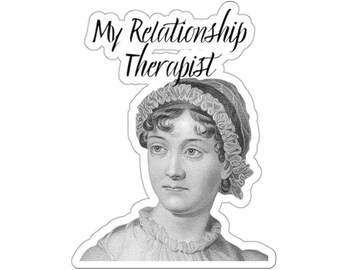 Jane Austen &quot;My Relationship Therapist&quot; Die Cut Sticker – Literary Humor Decal