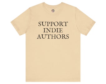 Support Indie Authors Unisex Jersey Short Sleeve Tee