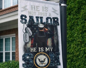 He Is Not Just a Sailor — He Is My Son | Navy Garden Flag (12”x18”) | Light Pole/House Banner | Personalized Navy Mom Gift