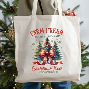 Farm Fresh Christmas Trees Tote Bag