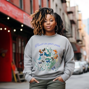 Nature Inspired Women&#39;s Sweatshirt, Butterflies and Florals, Trust Your Path, Colorful Jumper