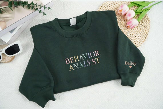 Embroidered Custom Behavior Analyst Sweatshirt, B… - image 2