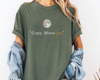 Copy Moon Joy – Lunar Graphic Shirt: Space Lovers Fashion