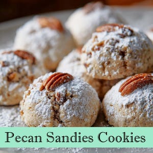 Pecan Sandies Cookie Recipe: Printable PDF (Instant Download)