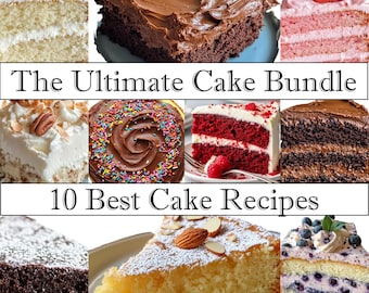 BEST Cake Recipe Bundle: 10 Classic Cakes plus Frosting Recipes, Printable Download