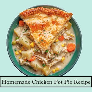 Chicken Pot Pie Recipe, Comforting Family Dinner - Digital Download | Printable Dinner Recipe image 2