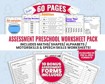 May include: A collection of preschool worksheets with the text "60 PAGES" and "ASSESSMENT PRESCHOOL WORKSHEET PACK." Includes math, shapes, alphabets, motor skills, and speech skills worksheets. Available in PDF and JPEG formats.