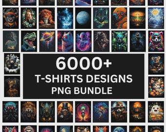 6000+ T-Shirt Designs Bundle, Artistic T-Shirt Designs, Colorful Tshirt PNG, Modern T-Shirt for Men Woman Kids, Digital Download