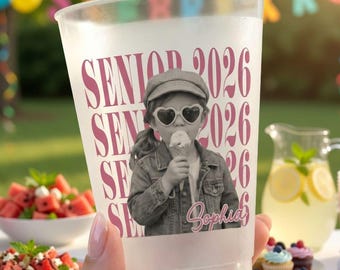 Custom Senior Photo Frosted Cup 2026, Grad Party Decor, Senior Night Cup, Personalized Graduation Photo Cup, Class of 2026 Party Cups