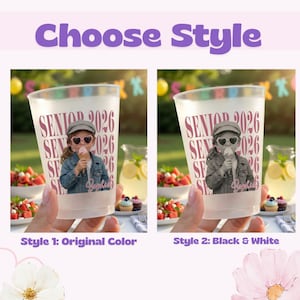 May include: Two frosted plastic cups featuring the text SENIOR 2026 and a photo of a child eating ice cream. The left cup displays the photo in color, while the right cup shows the same photo in black and white. The name Sophie is printed below.