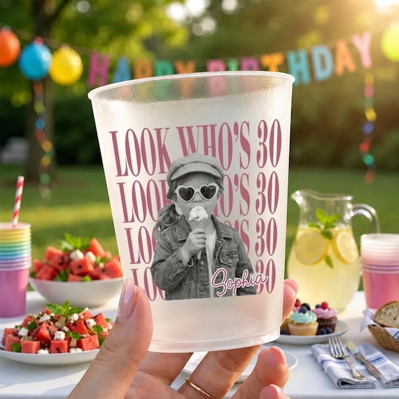 Personalized Look Who's 30 Birthday Party Frosted Cup, Custom Face Photo Birthday Party Cup,Birthday Frosted Plastic Party Cups