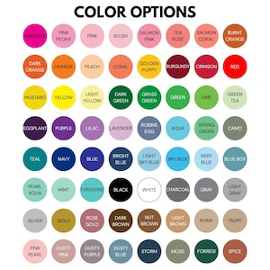 May include: A color chart titled COLOR OPTIONS featuring a grid of sixty-four circular swatches. Each circle displays a unique solid color with its corresponding name printed in black text, ranging from magenta, pink, and orange to blue, gray, and brown.