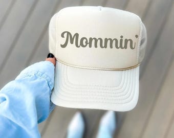 Mommin' Embroidered Trucker Hat | Mesh Back, Snapback
