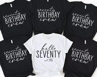 Hello Seventy 70th Birthday Crew T-Shirt: Est 1955